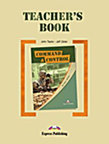 Career Paths: Command &amp; Control: Teacher’s Book