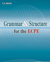 Grammar and Structure for the ECPE: Student’s Book