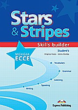Stars &amp; Stripes Michigan ECCE: Skills Builder: Student’s Book