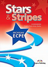 Stars and Stripes Michigan ECPE: Student’s Book