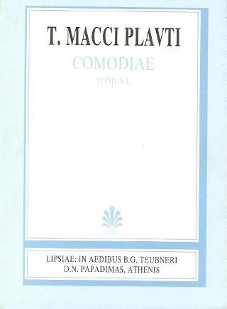 T. Macci Plauti, comoediae (Τίτου Μάκκιου Πλαύτου, κωμωδίαι)