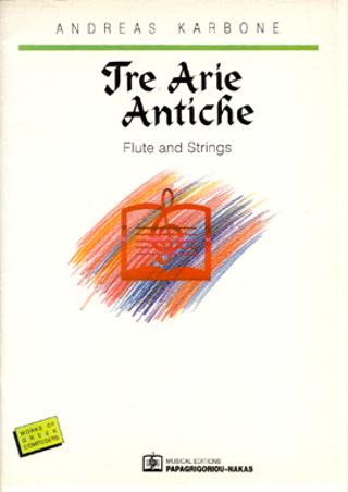 TRE ARIE ANTICHE