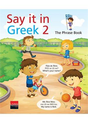 Say it in Greek 2 –  The Phrase Book