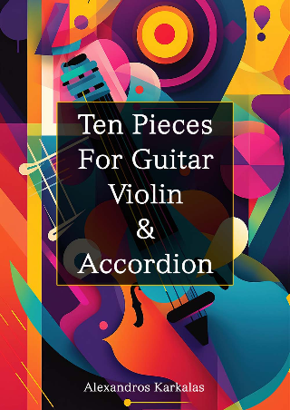 Ten pieces for guitar, violin &amp; accordion