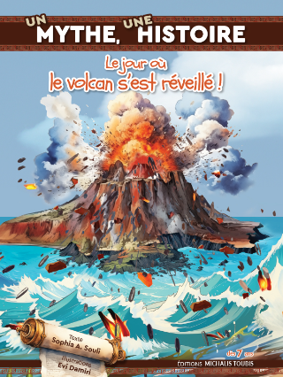 Le jour ou le volcan s’est reveille!