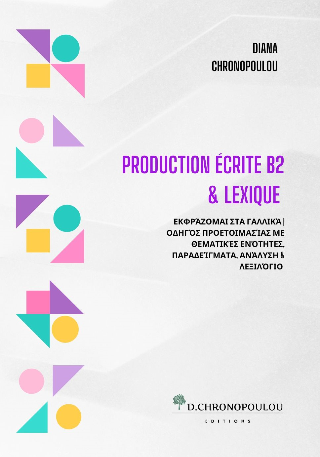 Production écrite B2 &amp; lexique