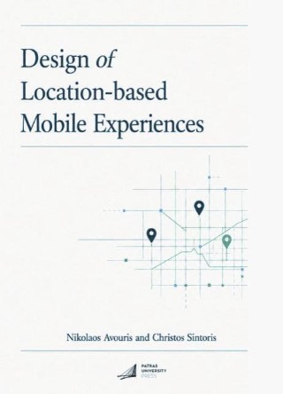 Design of Location-based Mobile Experiences