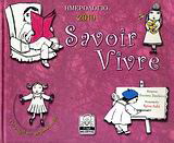 Ημερολόγιο 2010: Savoir vivre
